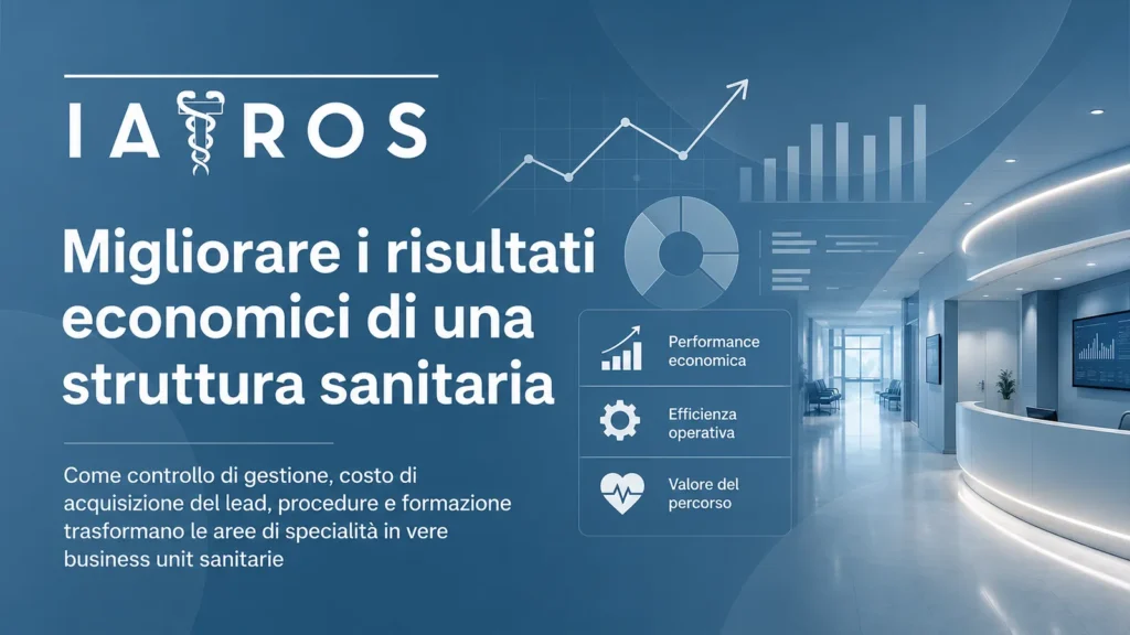 controllo-gestione-00-featured Migliorare i risultati economici di una struttura sanitaria